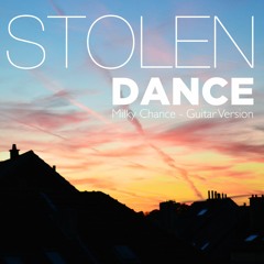 Stolen Dance - Milky Chance Guitar Cover