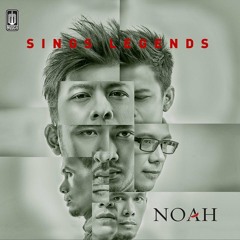 Noah - Full Album Sing Legends 2016 iTunes Version HQ