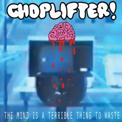 The Mind Is A Terrible Thing To Waste