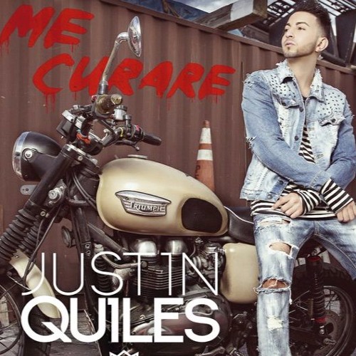justin quiles me curare justin quiles me curare