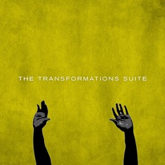 Momentum, Pt. 2 - from the album The Transformations Suite