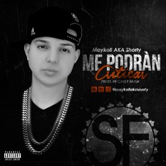 Me Podrán Criticar (Prod. by Carly Musa)