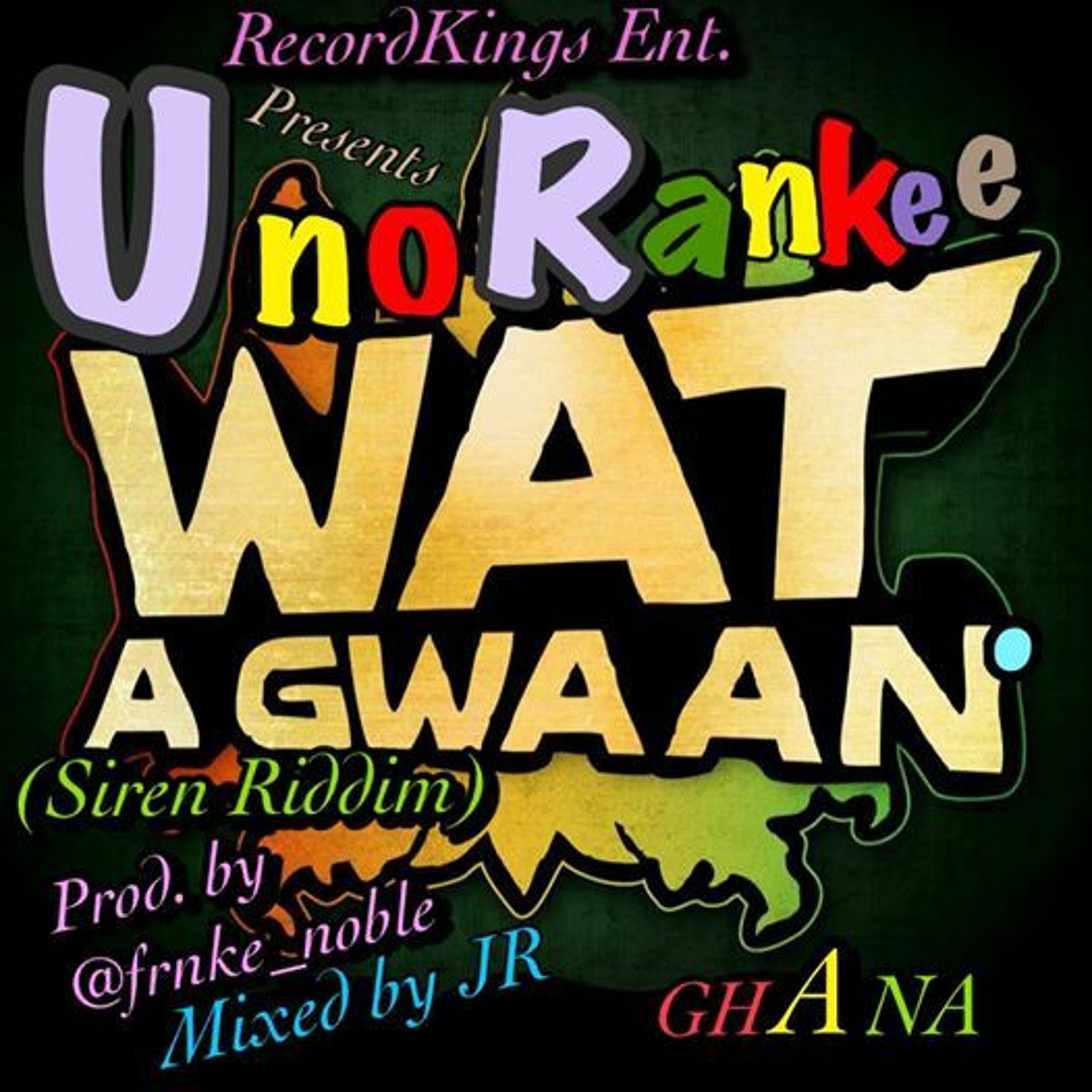 Uno Rankee - WhataGuan  (Siren Riddim) episode artwork
