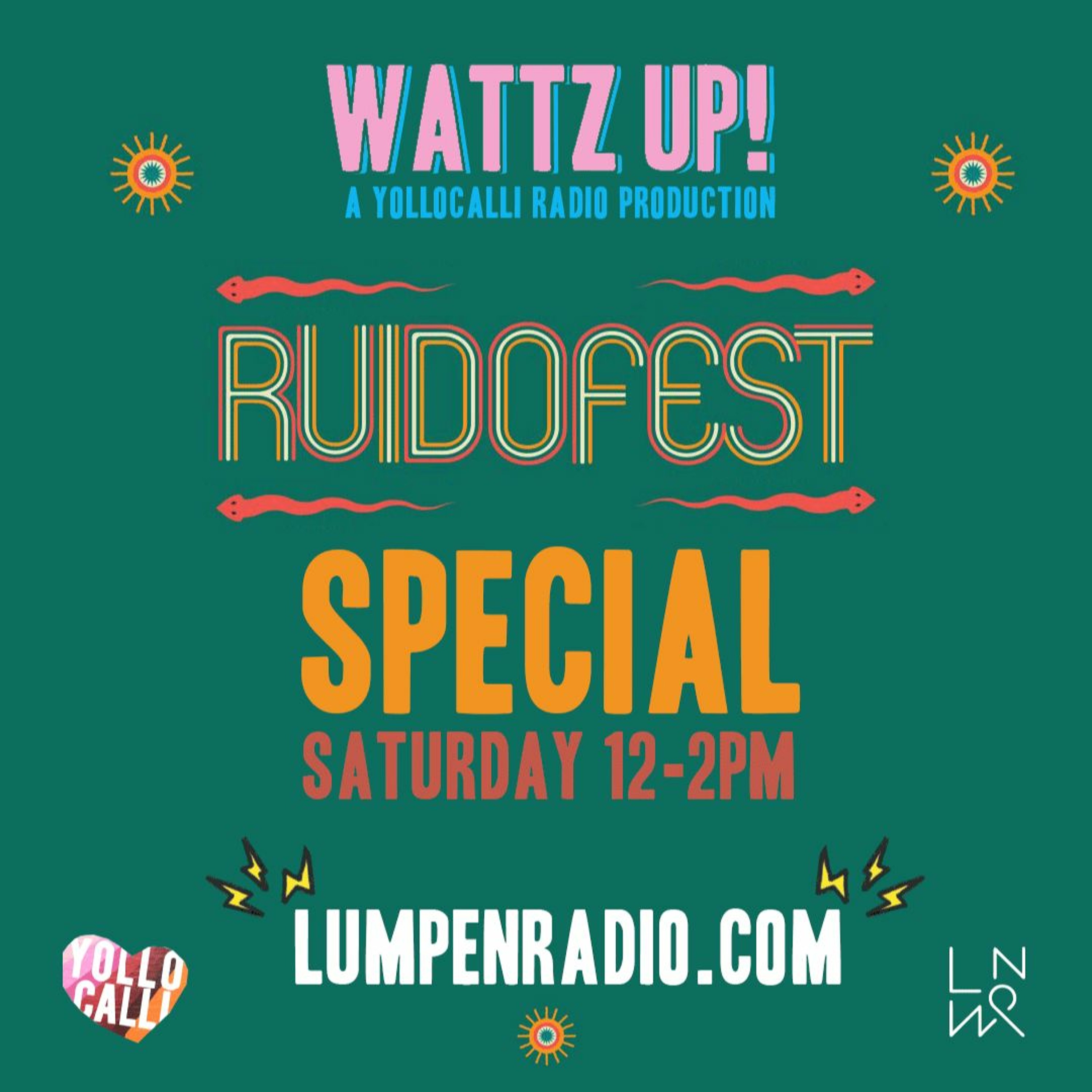 Wattz Up! - Ruido Fest 2016 Part 1 episode artwork