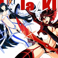 Before My Body is Dry - Kill la Kill (AmaLee)
