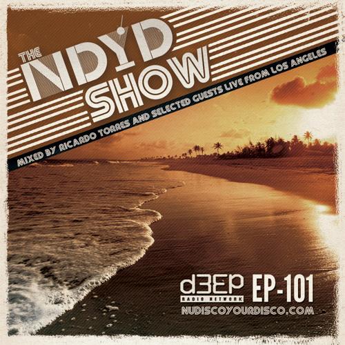 The NDYD Radio Show EP101