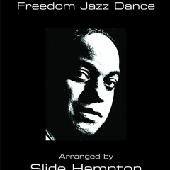 Freedom Jazz Dance - Slide Hampton™ And The McGill Univ Big Band