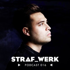 Prunk - STRAF_WERK - Podcast 016