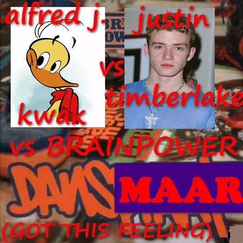 Alfred J. Kwak vs. Justin Timberlake vs. Brainpower - IK DANS VANDAAG ZO VROLIJK