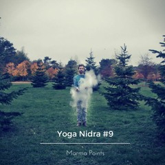 Yoga Nidra avec Philippe #9 (Marma Points)