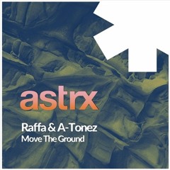 RAFFA & A-Tonez - Move The Ground (BiTMORE Remix)