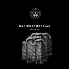 Darius Syrossian - Su Casa (MAFF.U EDIT)