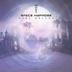 Space Hypnose - Dark Dreams (Terra Records)