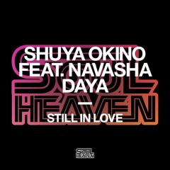 Shuya Okino feat. Navasha Daya - Still In Love (Alaia & Gallo Remix)(Defected Radio Teaser)
