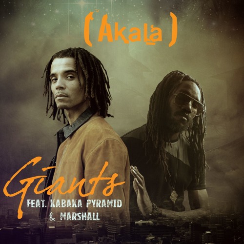 Giants Feat. Kabaka Pyramid & Marshall