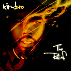 Kimbro - The Relief (Produced by Chris Prythm)