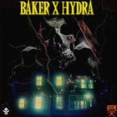 BAKER X HYDRA - CLICKIN'