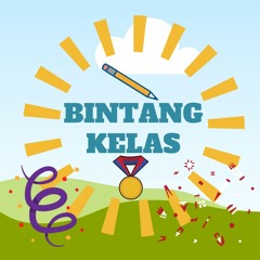 Bintang Kelas #SaveLaguAnak