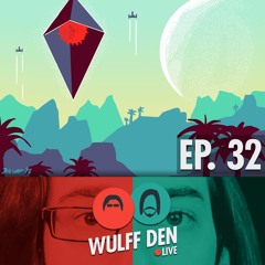 So far No Man's Sky is great, BUT... - Wulff Den Live Ep 32