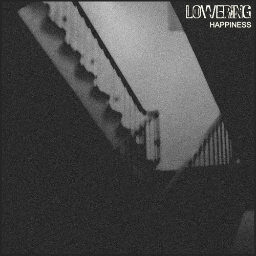Stream Lowering | Listen to Happiness - EP (2016) playlist online for