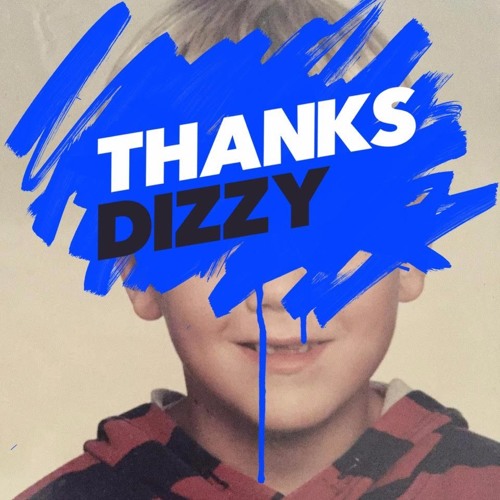 Thanks - Dizzy (Noreality remix)