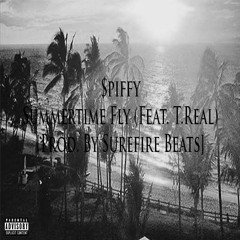 Summertime Fly (Feat. T.Real) [Prod. By SureFire Beats]