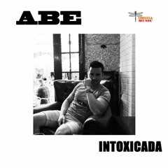 Intoxicada - ABE