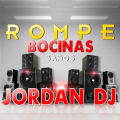 Dj Jordan - FreeStyle Mix Edicion 3 aniversario Rompe Bocinas