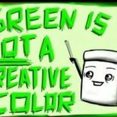 Green Is Not A Creative Color - by Chimpazilla (Don't Hug Me I'm Scared - "Get Creative" remix)
