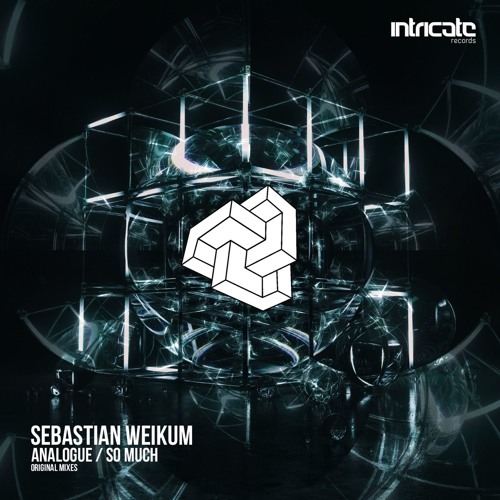 Sebastian Weikum - So Much (Preview) [Intricate Records]