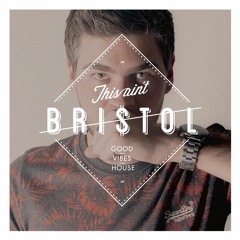 This Ain't Bristol - In The Mix Vol. 15 (by Kyle Watson)