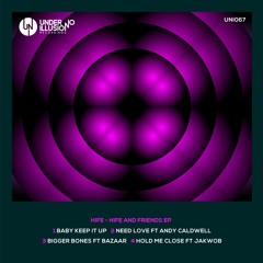 Hife Feat Jakwob - Hold Me Close