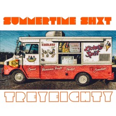 TreyEighty - Summertime Shxt (Freestyle)