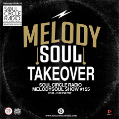 MelodySoul Takeover Show #155