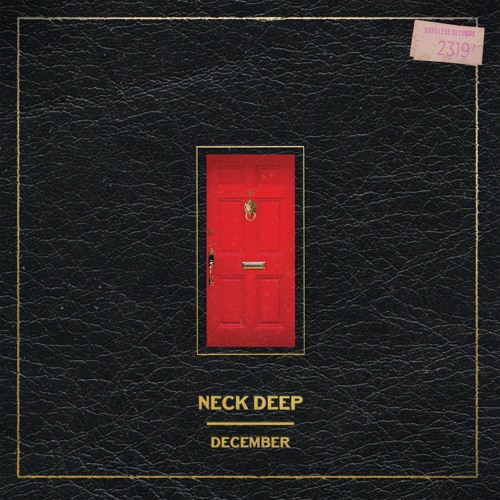 Neck Deep - December (again) [Feat. Mark Hoppus]