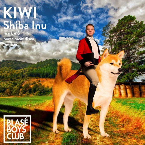 Kiwi - Shiba Inu (Mark  E Remix )