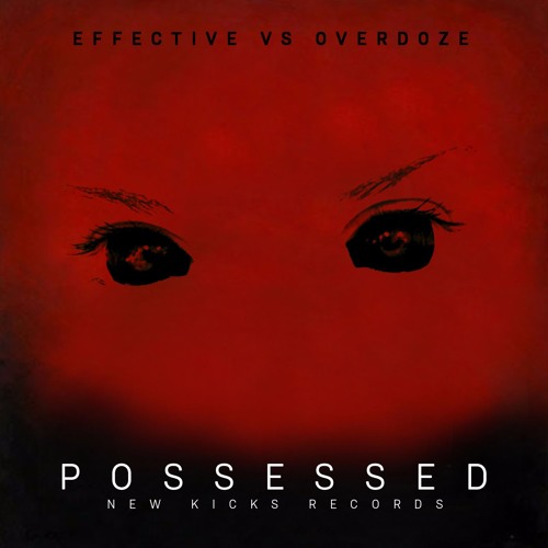OverdoZe Vs Effective - Possessed OUT NOW