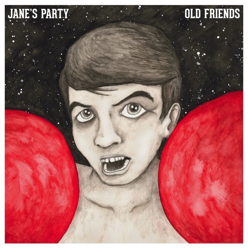 Jane's Party - Old Friends
