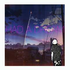 Gevinci - Had a Dream (Prod. By Gevinci)