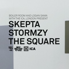 Logan Sama Skepta Stormzy & The Square Boiler Room