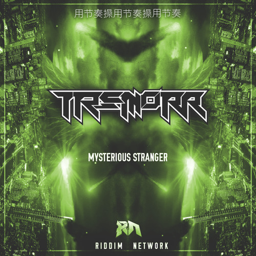 Tremorr - Mysterious Stranger (Riddim Network Exclusive) Free Download