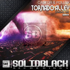 Castor & Pollux - Tornado Alley (Original Mix)