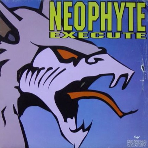 Neophyte - Execute