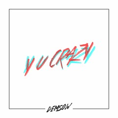 Y U CRAZY