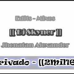 95 - La Pregunta & El Amante - [[ Ðj Skyner ]] - [Agosto 2016] - [[2Mil16]] - Privado