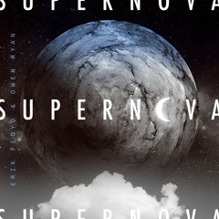 Erik Floyd & Owen Ryan - Supernova (Orginal Mix)