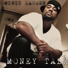 Money Talk (Produced by Sky Boy Trouble)