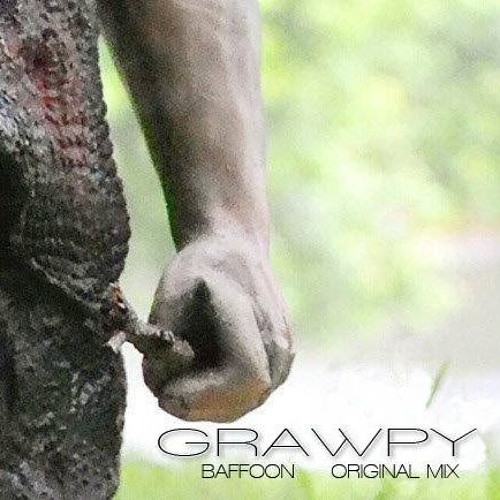 Baffoon - Grawpy (Original Mix)
