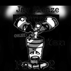 YSN ft. Jay Sleaze - NO JUICE PT.2