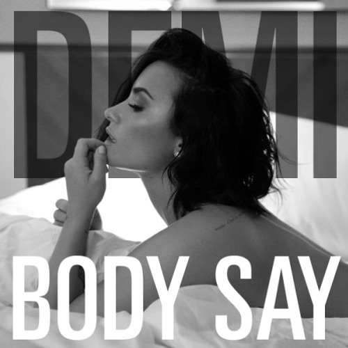 Stream Demi Lovato Body Say y Same Old Love - Mashup by Mashup  Composiciones ✪ | Listen online for free on SoundCloud